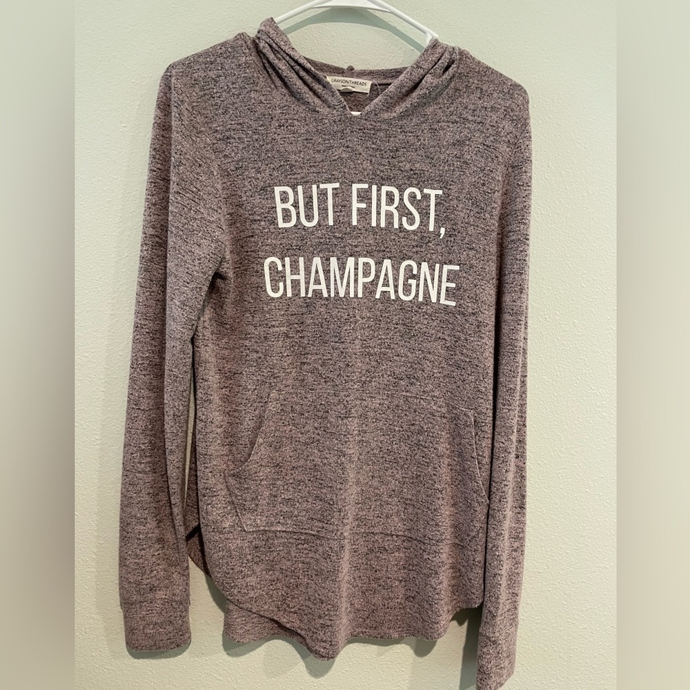 Grayson/Threads lightweight hoodie with kangaroo pocket “But First Champ…